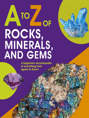 cover image of to Z of Rocks, Minerals and Gems